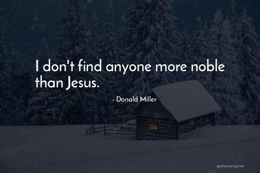 Wineman Illinois Quotes By Donald Miller Wineman Illinois Quotes By Donald Miller