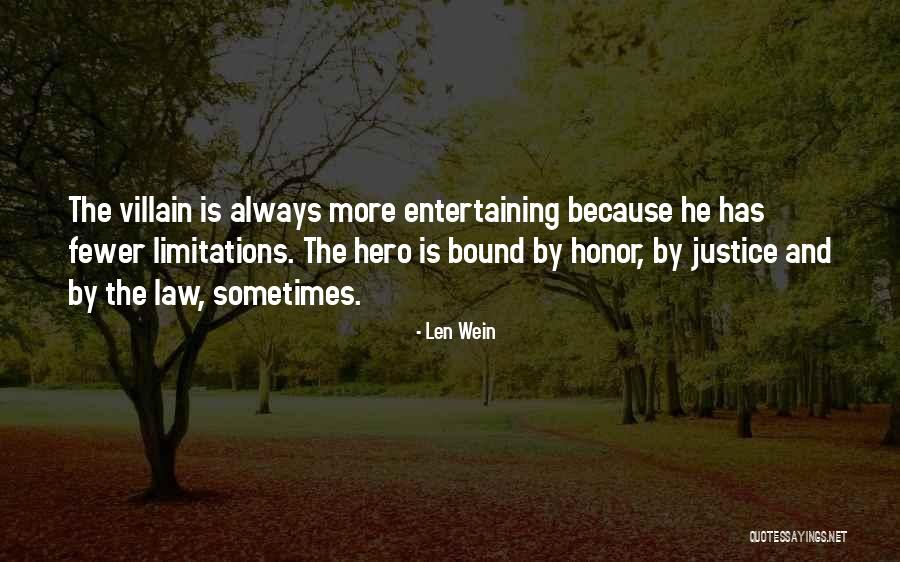 Wineman Quotes By Len Wein Wineman Quotes By Len Wein