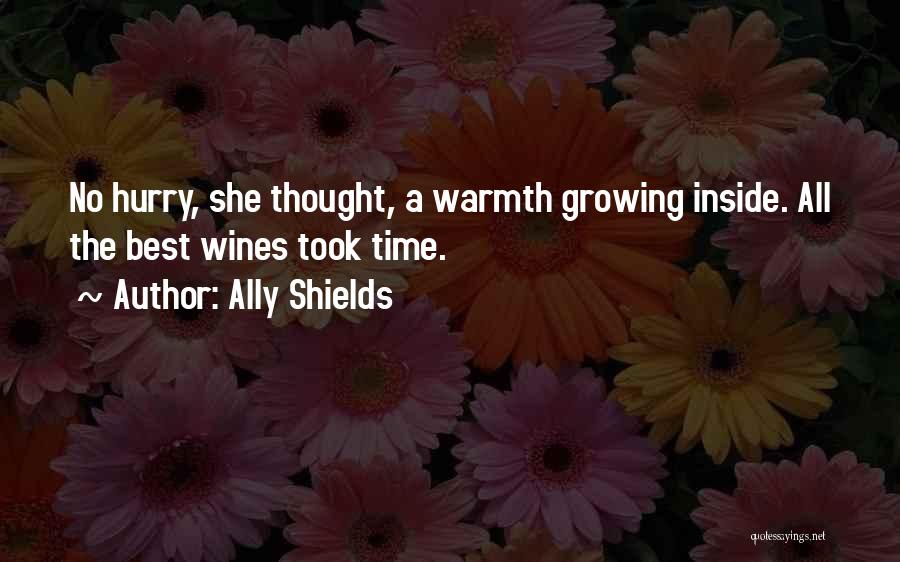 Wines Quotes By Ally Shields