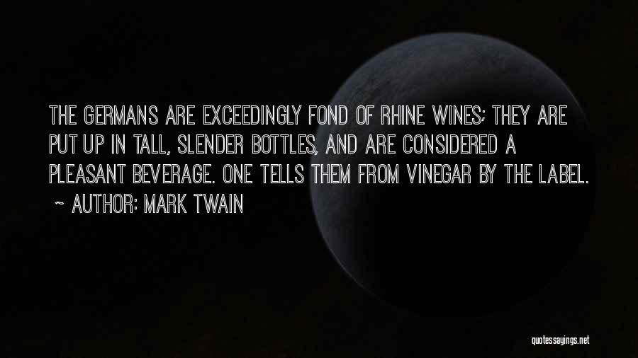 Wines Quotes By Mark Twain