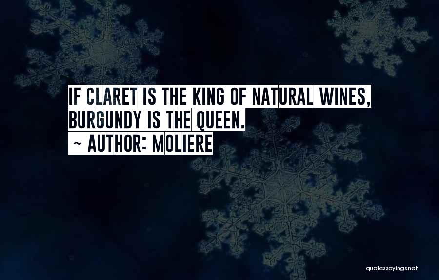 Wines Quotes By Moliere