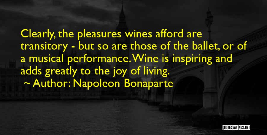 Wines Quotes By Napoleon Bonaparte