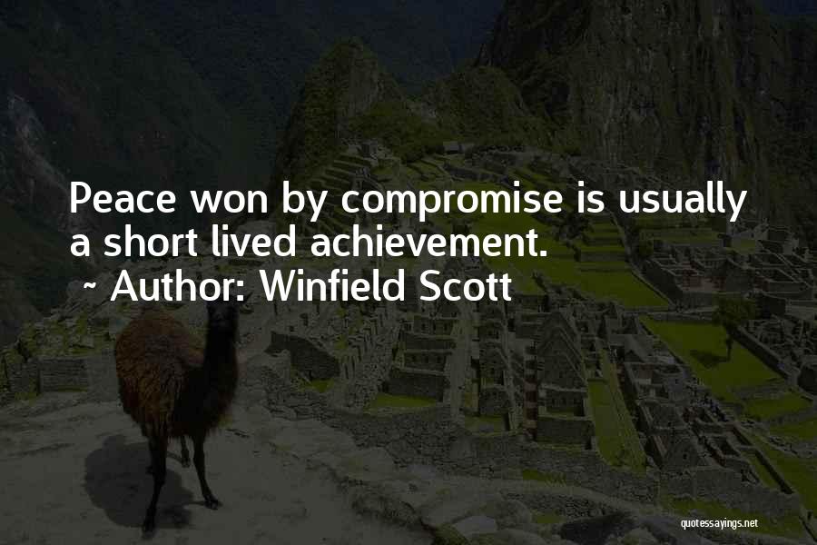 Winfield Scott Quotes 2067507