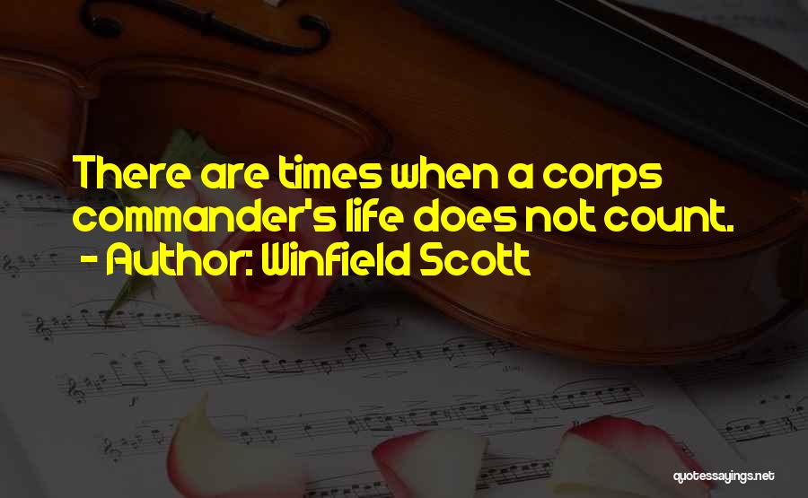 Winfield Scott Quotes 228172