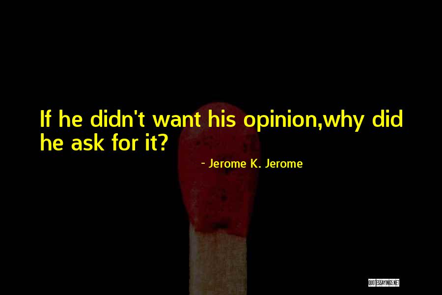 Winfrida Sanga Quotes By Jerome K. Jerome Winfrida Sanga Quotes By Jerome K. Jerome