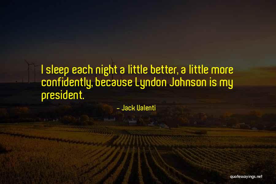 Winfrith Nuclear Quotes By Jack Valenti Winfrith Nuclear Quotes By Jack Valenti