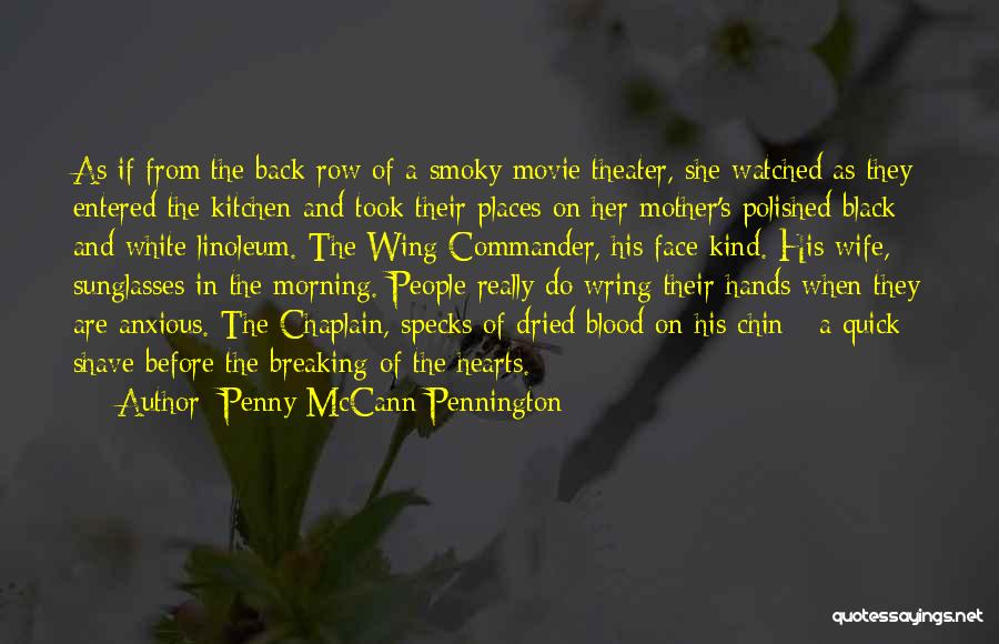 Wing Commander 3 Quotes By Penny McCann Pennington