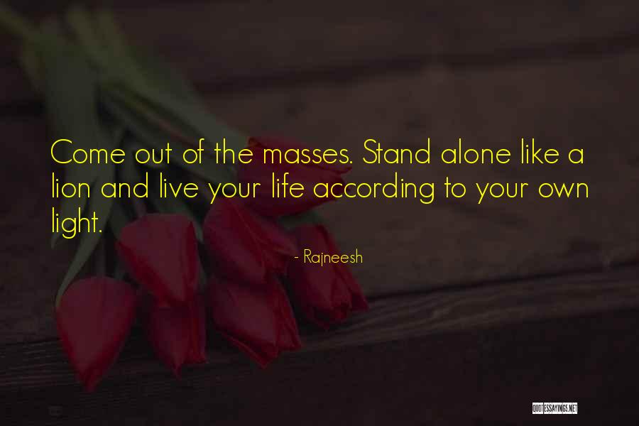 Wing Feathers Of A Eagle Quotes By Rajneesh Wing Feathers Of A Eagle Quotes By Rajneesh