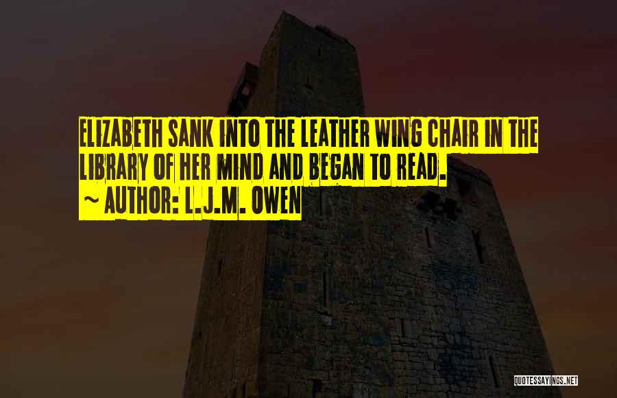 Wing Quotes By L.J.M. Owen