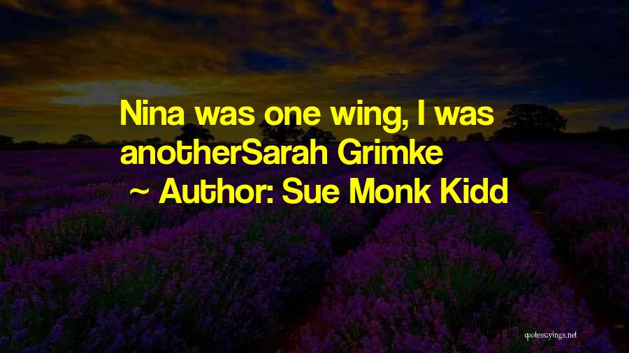 Wing Quotes By Sue Monk Kidd