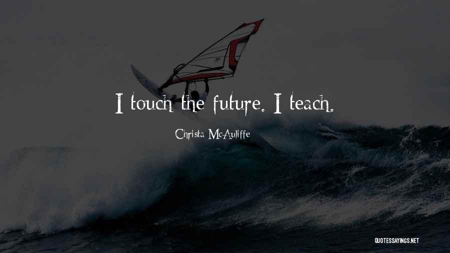 Winged Jewel A Hummingbird Quotes By Christa McAuliffe Winged Jewel A Hummingbird Quotes By Christa McAuliffe