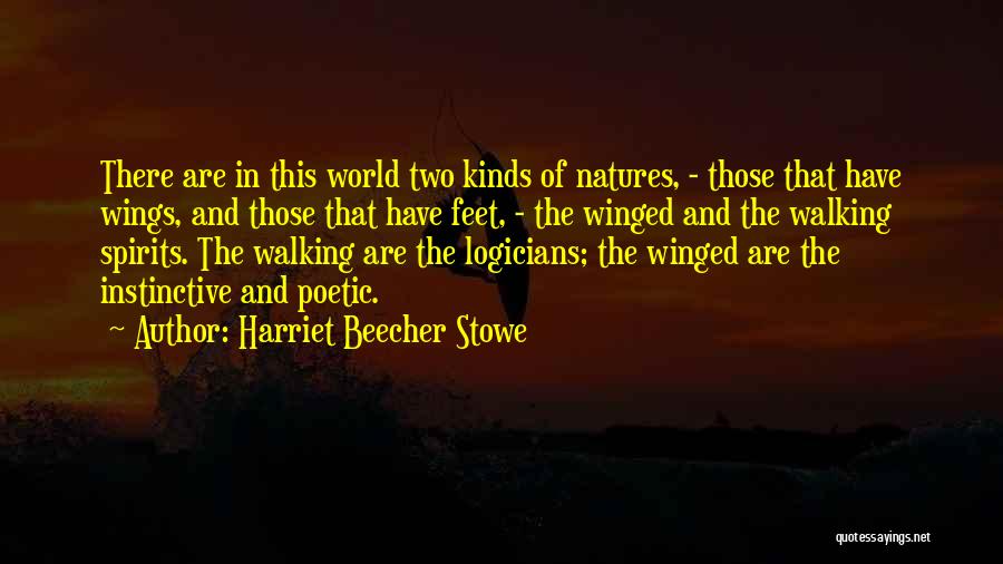 Winged Quotes By Harriet Beecher Stowe