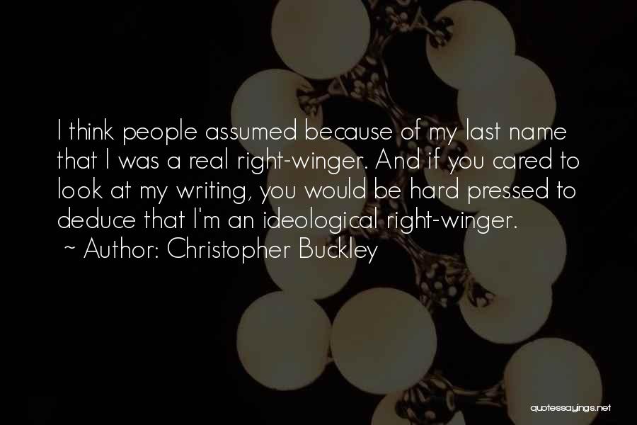 Winger Quotes By Christopher Buckley