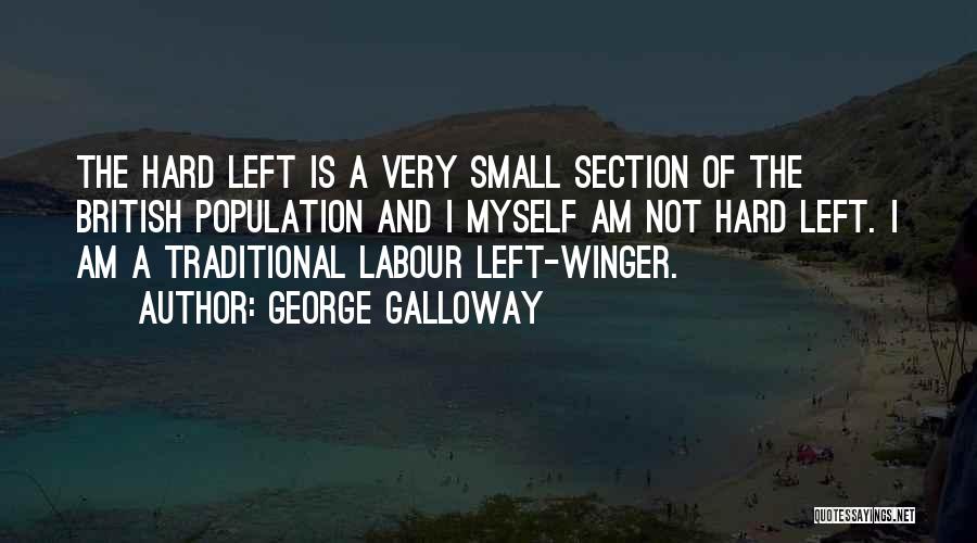 Winger Quotes By George Galloway