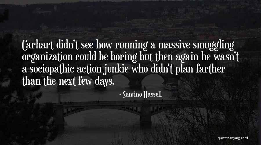Wingham Minor Quotes By Santino Hassell Wingham Minor Quotes By Santino Hassell