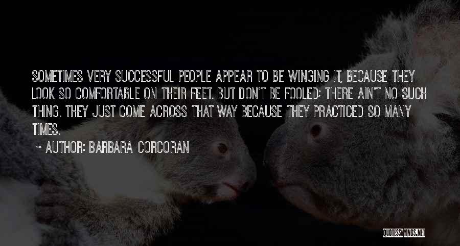 Winging It Quotes By Barbara Corcoran