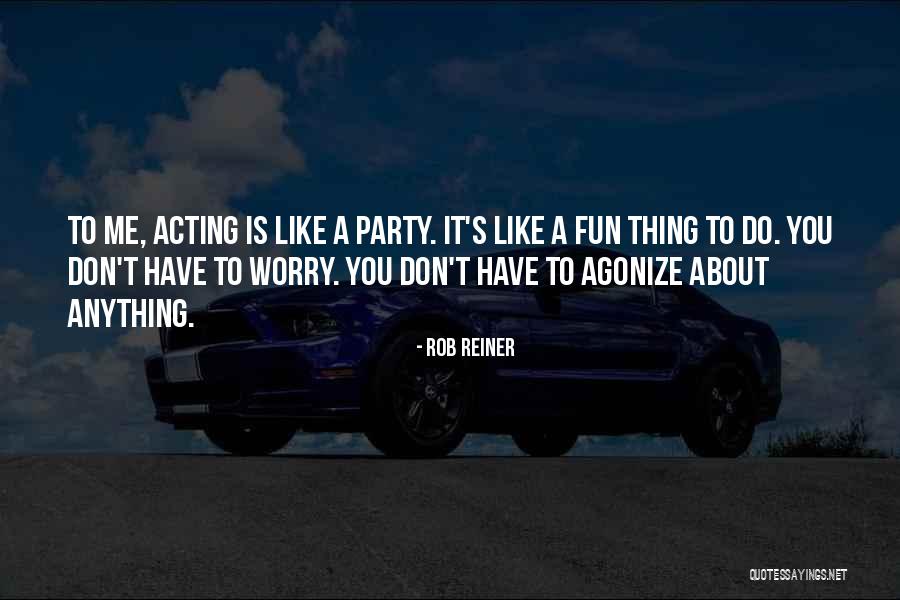 Wingmen Tv Quotes By Rob Reiner Wingmen Tv Quotes By Rob Reiner