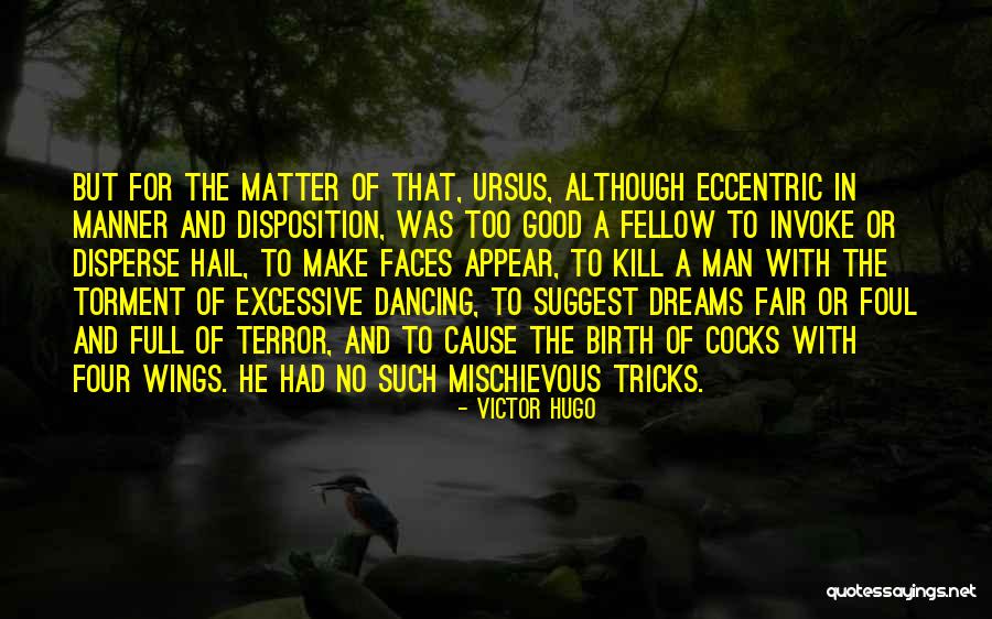 Wings And Dreams Quotes By Victor Hugo