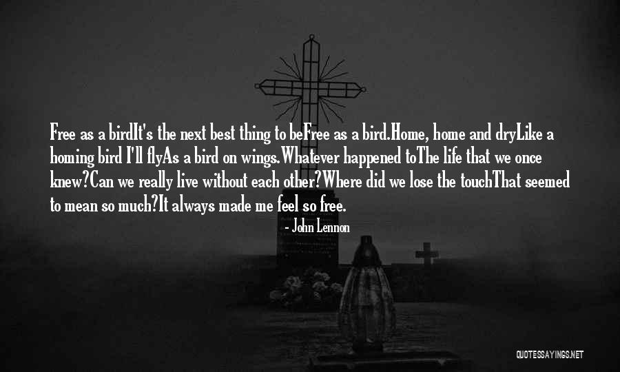 Wings Are Made To Fly Quotes By John Lennon Wings Are Made To Fly Quotes By John Lennon