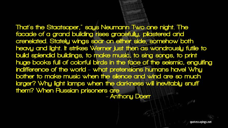 Wings Soar Quotes By Anthony Doerr Wings Soar Quotes By Anthony Doerr