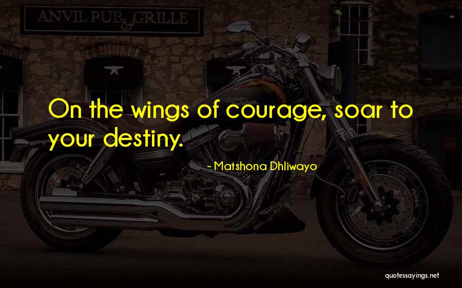 Wings Soar Quotes By Matshona Dhliwayo Wings Soar Quotes By Matshona Dhliwayo