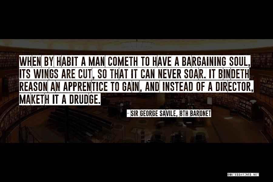 Wings Soar Quotes By Sir George Savile, 8th Baronet Wings Soar Quotes By Sir George Savile, 8th Baronet