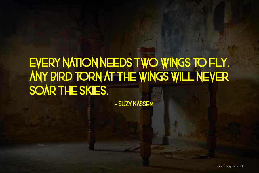 Wings Soar Quotes By Suzy Kassem Wings Soar Quotes By Suzy Kassem