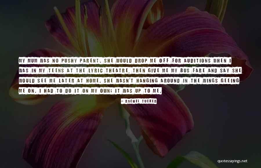 Wings Theatre Quotes By Rachel Tucker Wings Theatre Quotes By Rachel Tucker