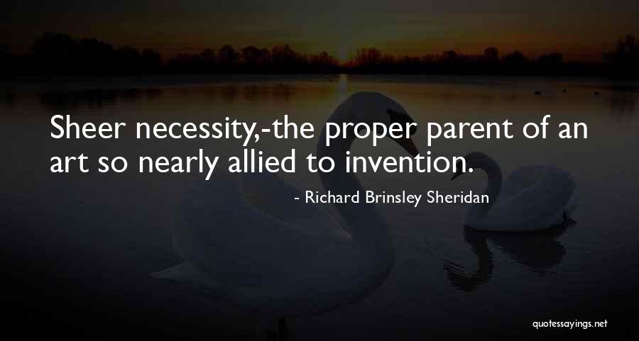 Wingspan Binoculars Quotes By Richard Brinsley Sheridan