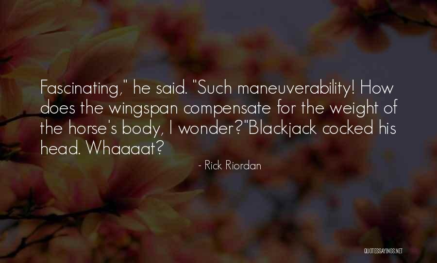 Wingspan Quotes By Rick Riordan Wingspan Quotes By Rick Riordan