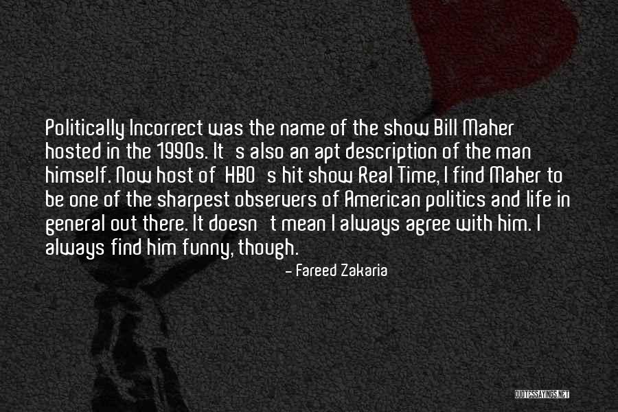 Wingwoman Nyc Quotes By Fareed Zakaria Wingwoman Nyc Quotes By Fareed Zakaria