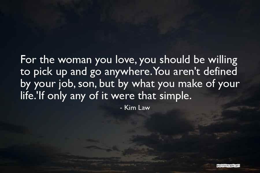 Wingyou Quotes By Kim Law Wingyou Quotes By Kim Law