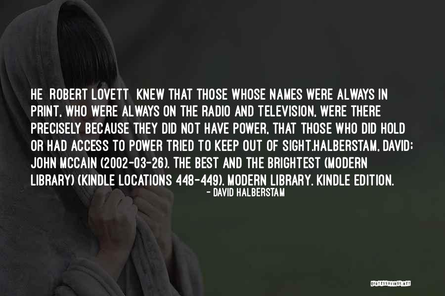 Winifred Ames Wag The Dog Quotes By David Halberstam Winifred Ames Wag The Dog Quotes By David Halberstam
