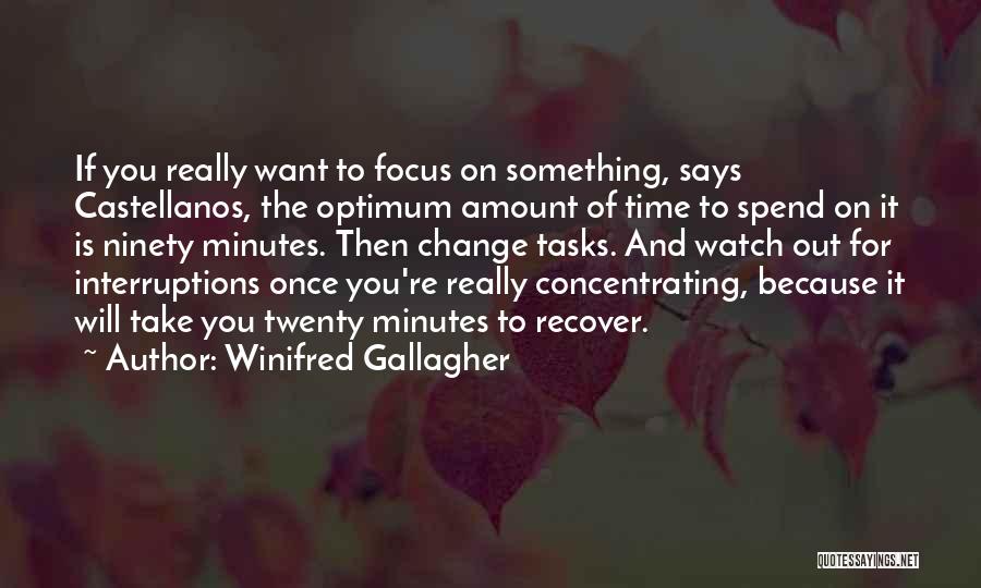 Winifred Gallagher Quotes 79263