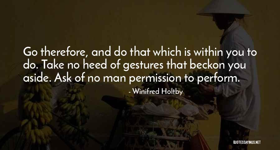 Winifred Holtby Quotes 1925063