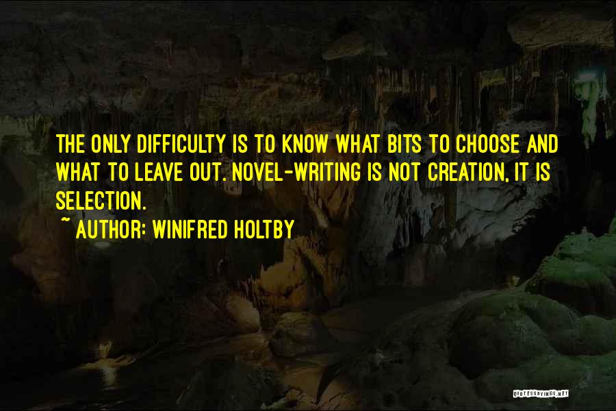 Winifred Holtby Quotes 2119170