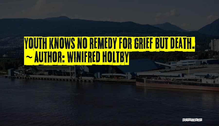 Winifred Holtby Quotes 256726