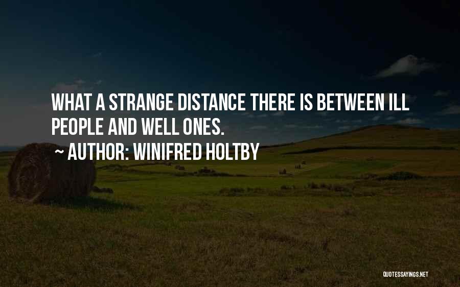 Winifred Holtby Quotes 380767