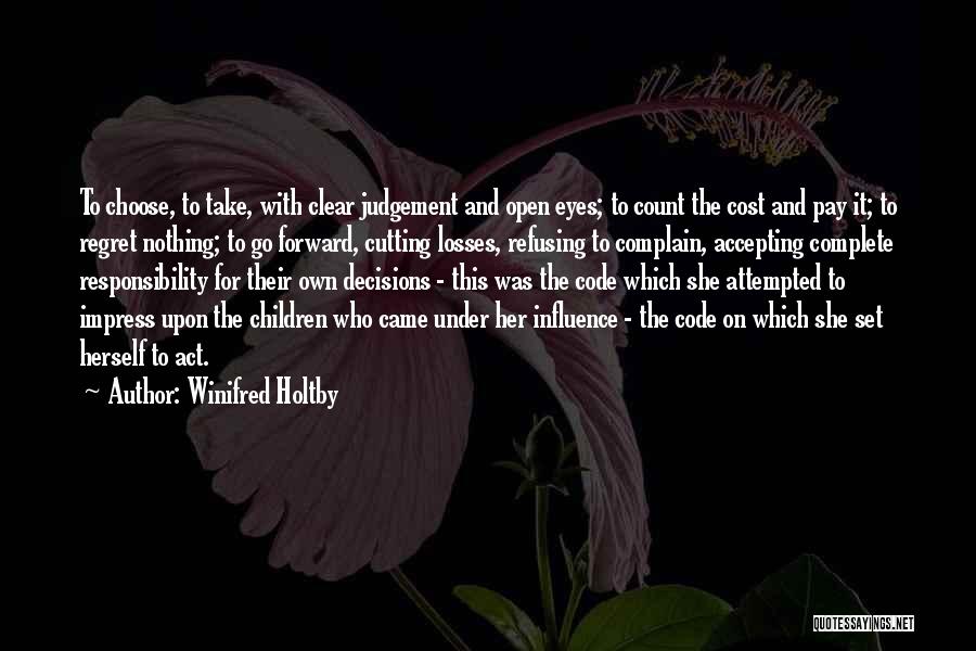 Winifred Quotes By Winifred Holtby