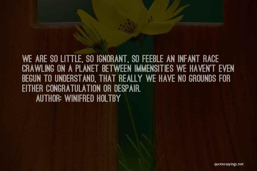 Winifred Quotes By Winifred Holtby