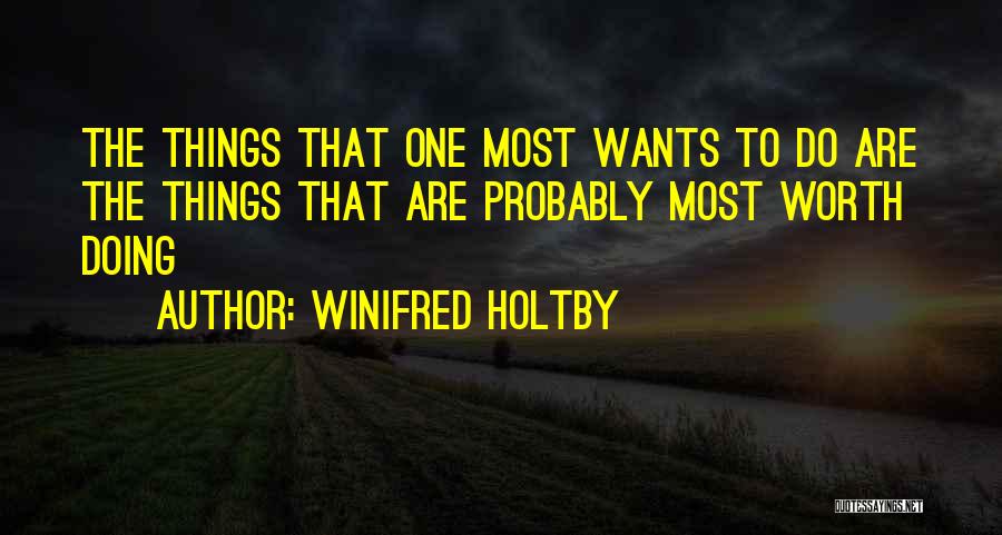 Winifred Quotes By Winifred Holtby