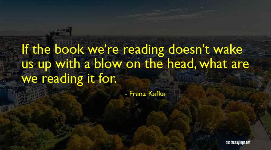 Winifreda Geonzon Quotes By Franz Kafka Winifreda Geonzon Quotes By Franz Kafka