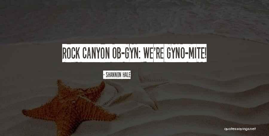 Winism Quotes By Shannon Hale Winism Quotes By Shannon Hale