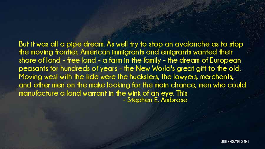 Wink Eye Quotes By Stephen E. Ambrose Wink Eye Quotes By Stephen E. Ambrose