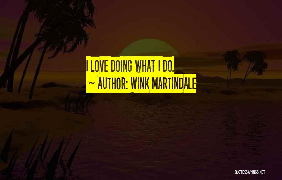 Wink Martindale Quotes 1768878