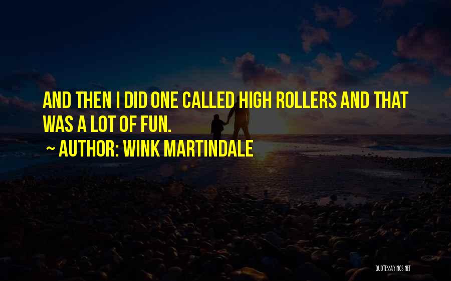 Wink Martindale Quotes 631196