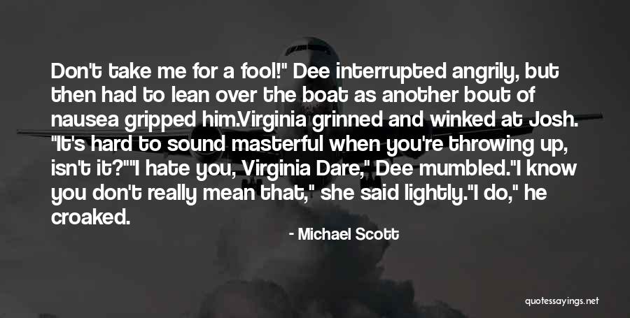Winked At Me Quotes By Michael Scott Winked At Me Quotes By Michael Scott