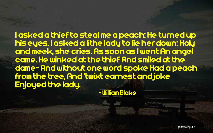 Winked At Me Quotes By William Blake Winked At Me Quotes By William Blake