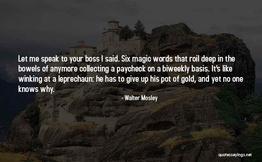 Winking At Someone Quotes By Walter Mosley Winking At Someone Quotes By Walter Mosley