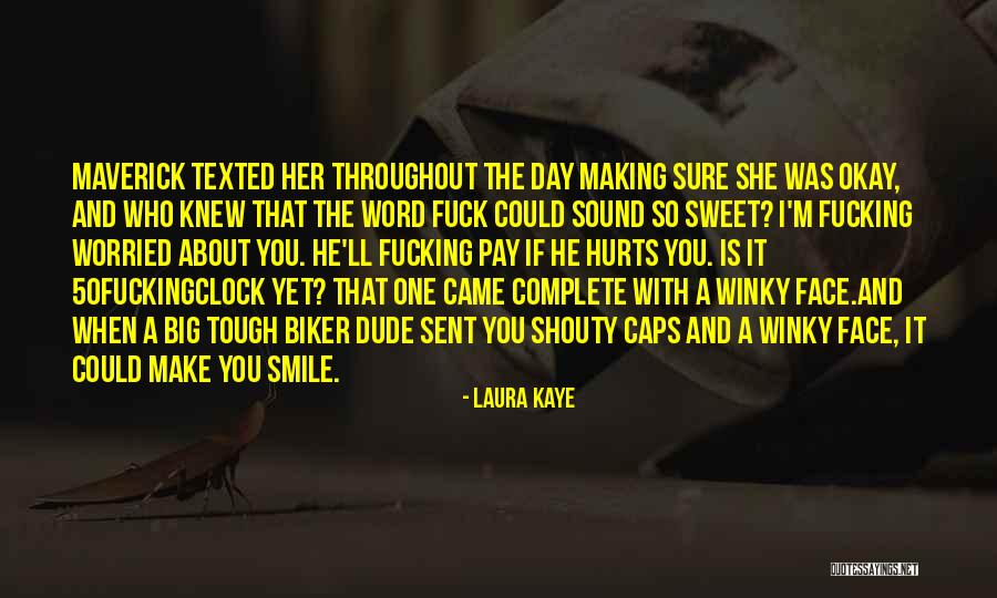Winky Face Quotes By Laura Kaye Winky Face Quotes By Laura Kaye